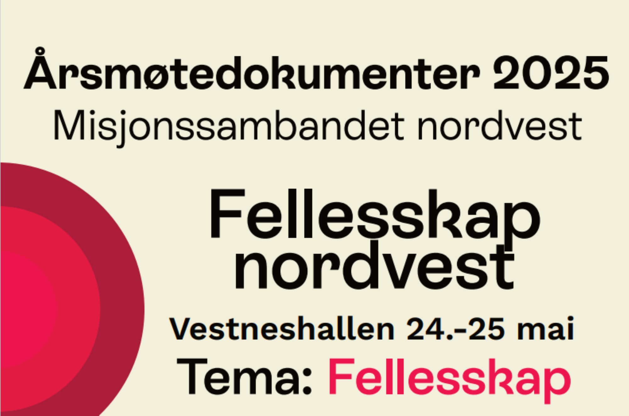 Bildet viser en plakat med skriften årsmøtedokumenter 2025 Misjonssambandet nordvest