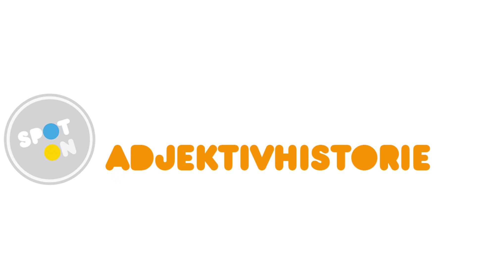 ADjektivhstorie